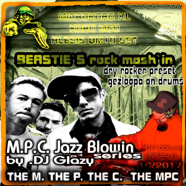 MPC JAZZ BEASTIES MASHIN by DJ Glazy